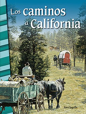 cover image of Los caminos a California (Trails to California) Read-along ebook